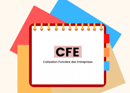 La cotisation foncière des entreprises, qu'est-ce que c'est ?